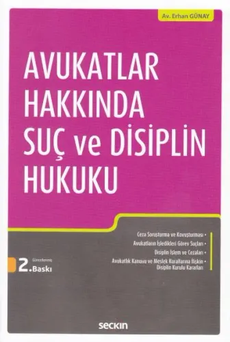 Avukatlar Hakkında Suç Ve Disiplin Hukuku