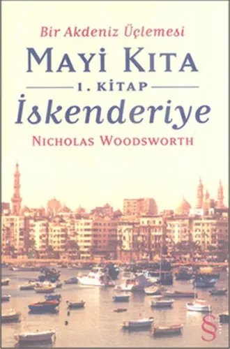 Mayi Kıta - İskenderiye