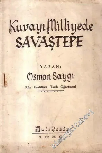 Kuvayi Milliyede Savaştepe -        1950