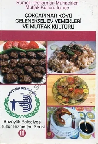 Çokçapınar Köyü Geleneksel ev Yemekleri ve Mutfak Kültürü
