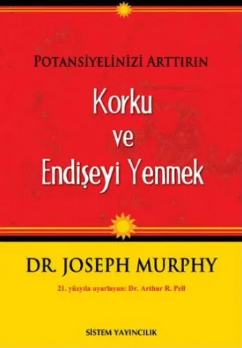 Potansiyelinizi Arttırın Korku Ve Endişeyi Yenmek