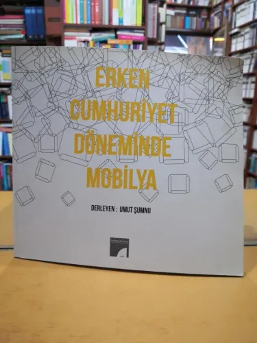Erken Cumhuriyet Döneminde Mobilya