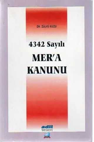 4342 Sayılı Mer'a Kanunu