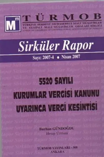 Türmob Sirküler Rapor 2007/4