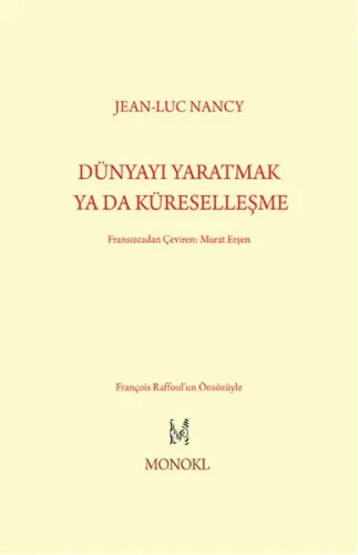 Dünyayı Yaratmak Ya Da Küreselleşme