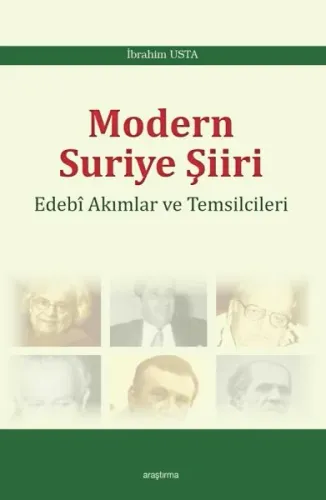 Modern Suriye Şiiri; Edebi Akımları ve Temsilcileri