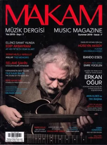 Makam Müzik Dergisi Yaz 2019 Sayı:7