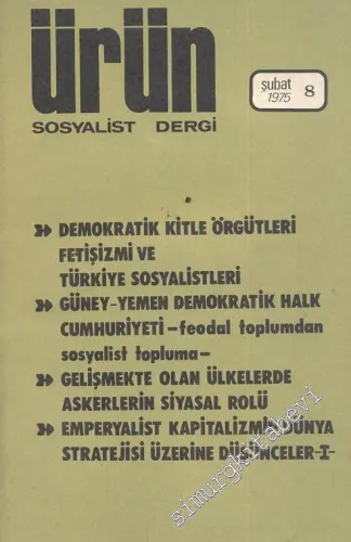 Ürün Sosyalist Dergi - Sayı: 8, Şubat 1975