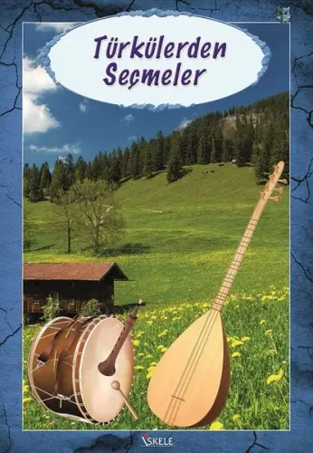 Türkülerden Seçmeler