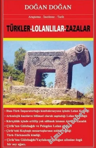 Türkler - Lolanlılar - Zazalar -        2017