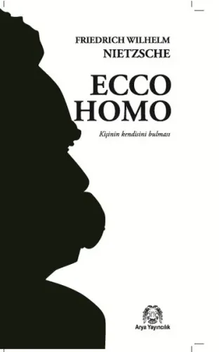 Ecco Homo Kişinin Kendini Bulması