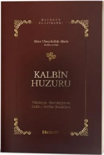 Kalbin Huzuru Hace Ubeydullah Ahrar