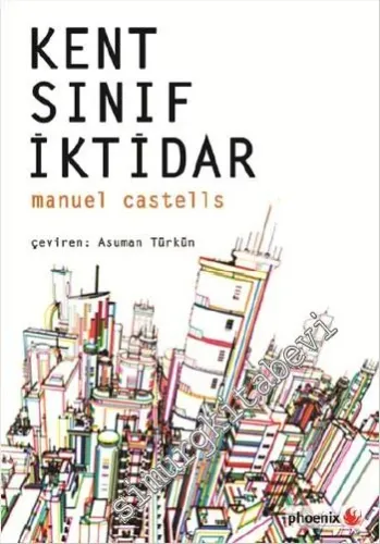 Kent, Sınıf, İktidar - 2023