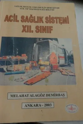 Acil Sağlık Sistemi XII. Sınıf