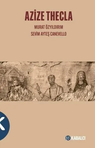 Azize Thecla | Kitap Ambarı