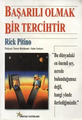 Başarılı Olmak Bir Tercihtir