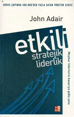Etkili Stratejik Liderlik