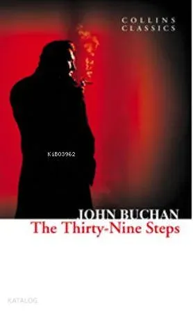 The Thirty-Nine Steps (Collins Classics)