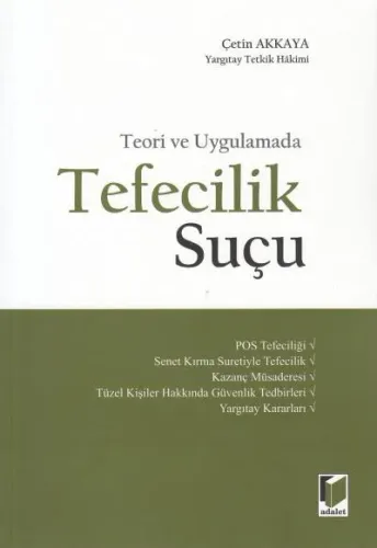 Teori ve Uygulamada Tefecilik Suçu