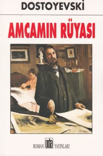 Amcamın Rüyası