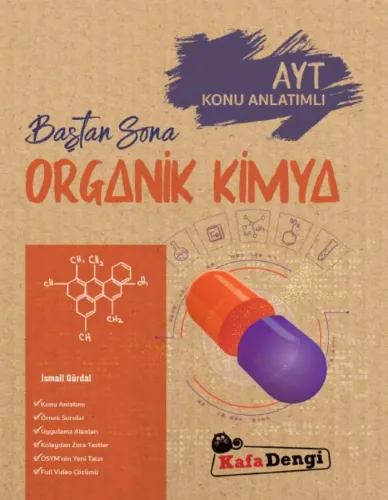 Baştan Sona Organik Kimya (Tümü Video Çözümlü)