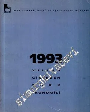 1993 Yılına Girerken Türk Ekonomisi  -