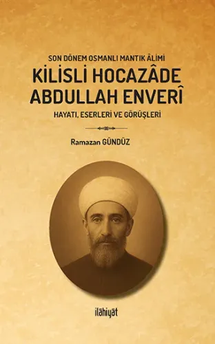 Kilisli Hocazâde Abdullah Enverî