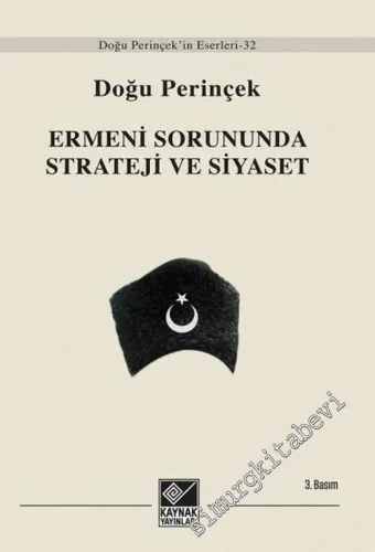Ermeni Sorununda Strateji ve Siyaset -        2014