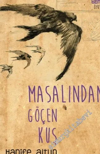 Masalından Göçen Kuş -         2016