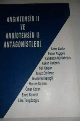 Angiotensin II ve Angiotensin II Antagonistleri