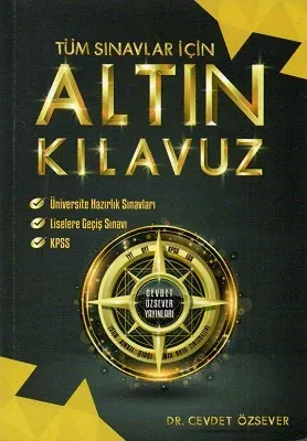 Tüm Sınavlar İçin Altın Kılavuz