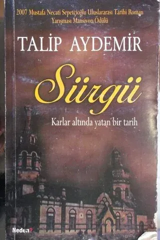 Sürgün Karlar altında yatan bir tarih