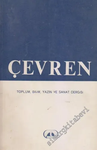 Çevren - Toplum, Bilim, Yazın ve Sanat Dergisi - Sayı: 3    Yıl: 2  Temmuz