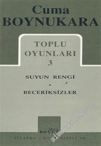 Toplu Oyunları 3: Suyun Rengi, Beceriksizler -        2002