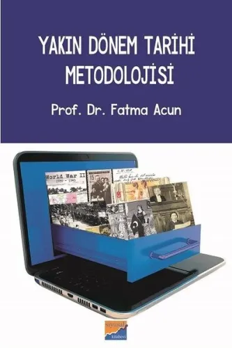 Yakın Dönem Tarih Metodolojisi