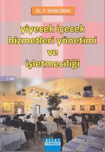 Yiyecek İçecek Hizmetleri Yönetimi ve İşletmeciliği