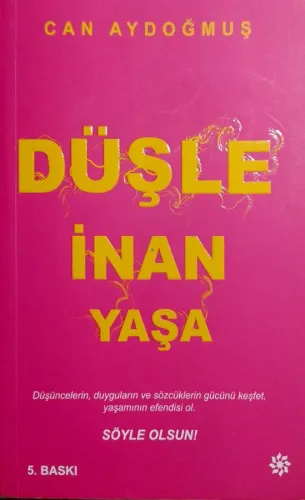 Düşle İnan Yaşa