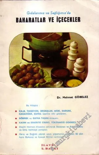 Gıdalarımız ve Sağlığımız'da Baharatlar ve İçecekler -