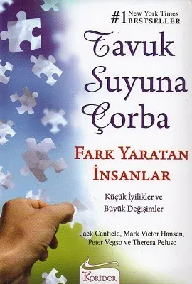 Tavuk Suyuna Çorba - Fark Yaratan İnsanlar