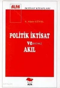 Politik İktisat ve Akıl