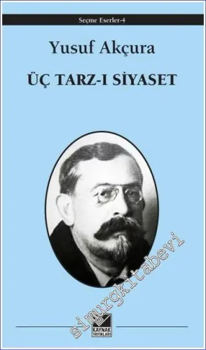 Üç Tarz-ı Siyaset -