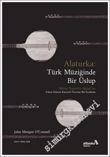 Alaturka: Türk Müziğinde Bir Üslup -         2022