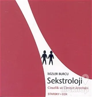 Sekstroloji Cinsellik ve Cinsiyet Astrolojisi İkizler Burcu