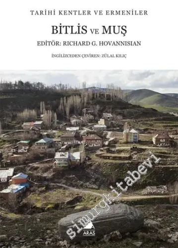 Bitlis ve Muş: Tarihi Kentler ve Ermeniler -         2016
