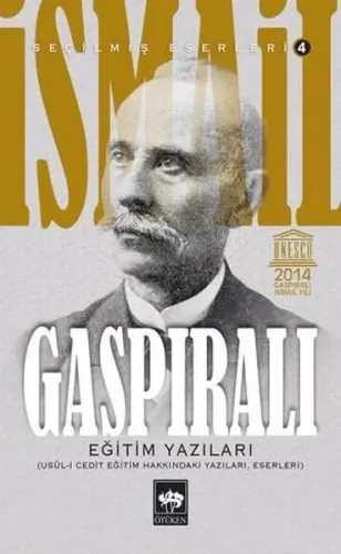 Eğitim Yazıları; Usul-i Cedid Eğitim Hakkındaki Yazları, Eserleri