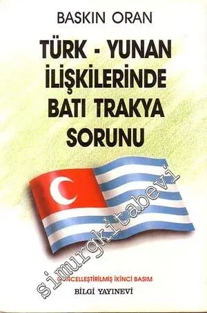 Türk - Yunan İlişkilerinde Batı Trakya Sorunu  -