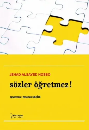 Sözler Öğretmez! | Kitap Ambarı