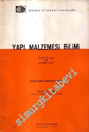 Yapı Malzemesi Bilimi : Özellikler ve Deneyler -        1975