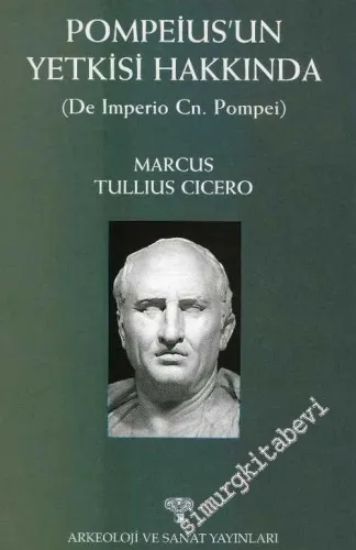 Pompeius'un Yetkisi Hakkında (De Imperio Cn. Pompei) -         2003