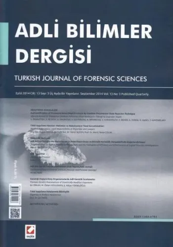 Adli Bilimler Dergisi Cilt: 13 Sayı: 3 Eylül 2014